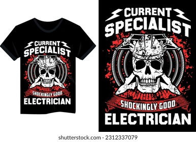 Current specialist shockingly good electrician t shirt design