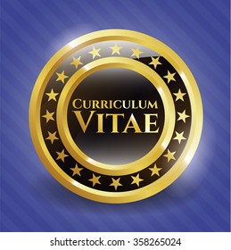 Curriculum Vitae gold emblem or badge