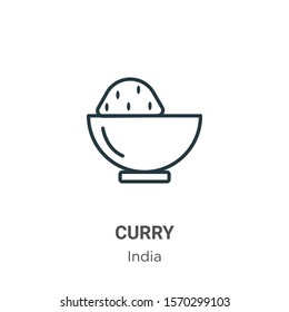 Curry outline vector icon. Thin line black curry icon, flat vector simple element illustration from editable india concept isolated on white background