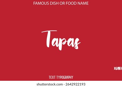 Cursivo negrito tipografia Texto Nome De Famosas Tapas De Prato