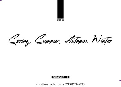 Cursive Handwritten Alphabetical Typography Text Spring, Summer, Autumn, Winter
