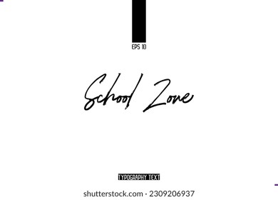 Cursive Handwritten Alphabetical Typography Text School Zone