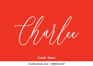 Kursive handgeschriebene Kalligrafie-Text Frauenname "Charlee"
