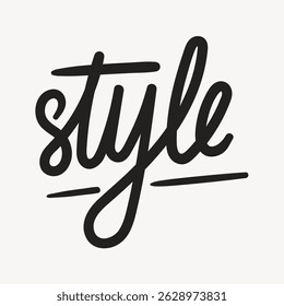 Cursive 'style' text in black on white background. Elegant script with flowing lines. Stylish design emphasizing the word 'style' in bold, artistic lettering. Typography design vector.