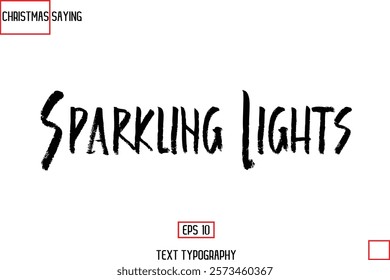 Cursive Typography Text Of Christmas Holiday Phrase Sparkling Lights