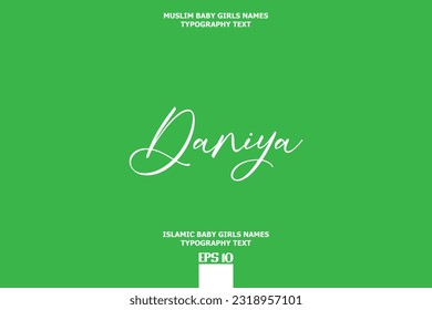 Cursive Typography Text Girl Baby Arabic Name Daniya