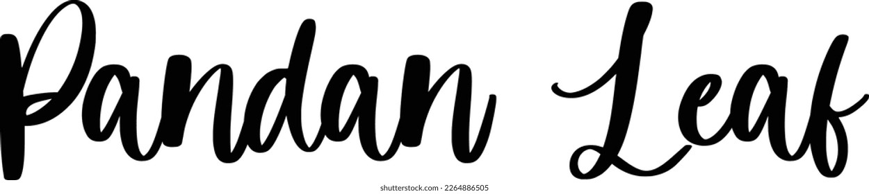 Cursive Typography Text Pandan Leaf