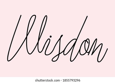 Cursive Typography "Wisdom" Dork Pink Color Text On  Light Pink Background 