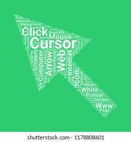 Cursor arrow word cloud vector design creative concept. Cursor arrow icon shape. Trendy vector word collection.