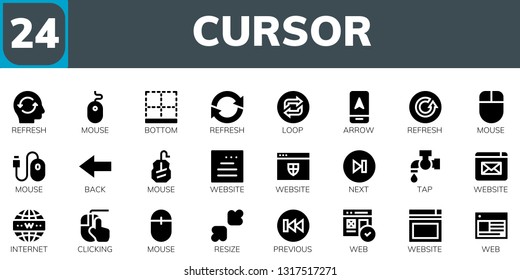 cursor icon set. 24 filled cursor icons.  Simple modern icons about  - Refresh, Mouse, Bottom, Loop, Arrow, Back, Website, Next, Tap, Internet, Clicking, Resize, Previous, Web