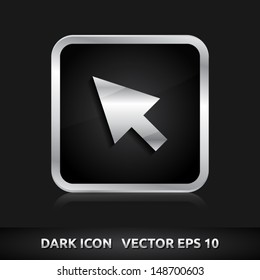 Cursor mouse icon | color dark black silver metal grey white | icon set | abstract vector symbol | template design | shadows shiny | business button | abstract 3d