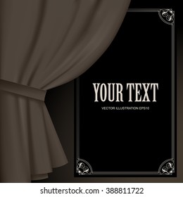 Curtain in dark vintage colors and a suspended black sign with decorative frame. Vector illustration