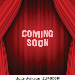 Curtain on stage. Red background with spotlight in theatre or cinema. Red closed velvet curtain for circus, theatre, scene and club. coming soon - Vector illustration