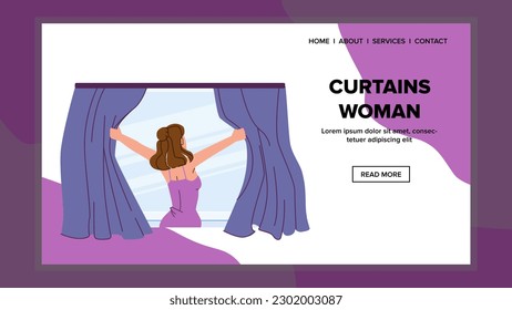 curtains woman vector. home room, curtain morning, person light, healthy female, young open curtains woman web flat cartoon illustration