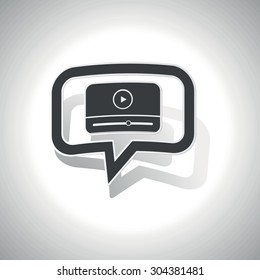 Curved chat bubble with media player window and shadow, on white