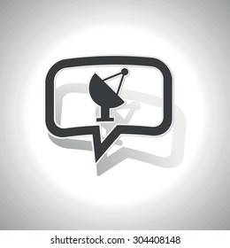 Curved chat bubble with satellite dish and shadow, on white