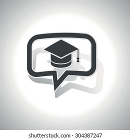 Curved chat bubble with square academic hat and shadow, on white