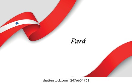 Curved ribbon with fllag of Para is a state of Brazil on white background with copyspace