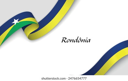 Curved ribbon with fllag of Rondonia is a state of Brazil on white background with copyspace