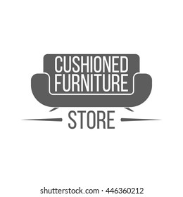 Cushioned furniture store label, badge and logo on white background. Emblem with sofa for shop signboard or window sign. Monochrome vector illustration in modern style.