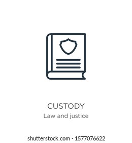 Custody icon. Thin linear custody outline icon isolated on white background from law and justice collection. Line vector sign, symbol for web and mobile