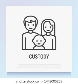 Custody thin line icon: happy family with baby. Modern vector illustration of child adoption.