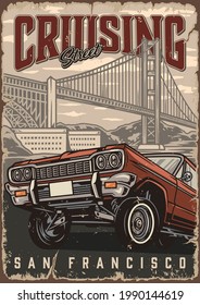 Custom american cars vintage poster with red lowrider car on San Francisco Golden Gate Bridge background vector illustration