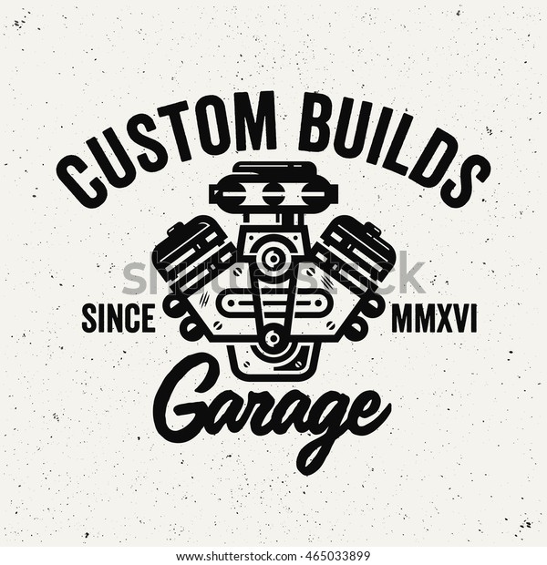 Custom
builds garage logo. Retro style sign.
Engine.