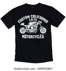 Custom California 1975 Motorcycles, T-shirt Design