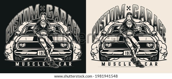 Custom car garage\
service logo with attractive tattooed woman holding wrench and\
standing near powerful muscle car in vintage monochrome style\
isolated vector\
illustration