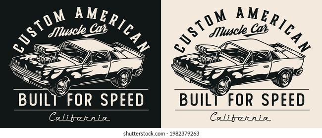 Custom car vintage print in monochrome style with letterings and american muscle car with flame decal isolated vector illustration