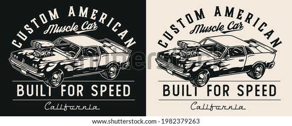 Custom car vintage print in monochrome style\
with letterings and american muscle car with flame decal isolated\
vector illustration