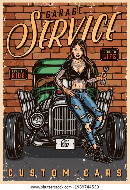 Custom cars garage service vintage\
poster with pretty tattooed woman holding spanner and standing near\
hot rod on brick wall background vector\
illustration