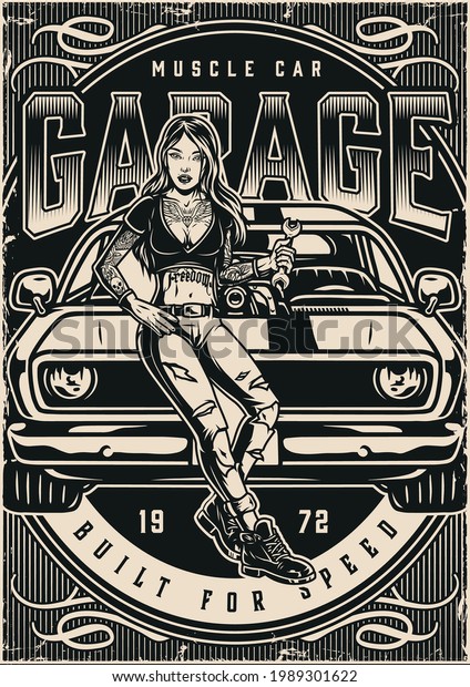Custom cars garage vintage poster in\
monochrome style with beautiful tattooed woman holding spanner and\
standing near muscle car vector\
illustration