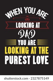 CUSTOM DAD T SHIRT AND POSTER DESIGN