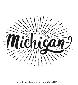 The custom hand lettering. Creative typography. Hand drawn greeting card with text Michigan.
