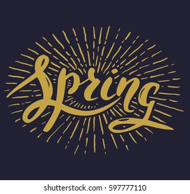 The custom hand lettering. Creative typography. Hand drawn greeting card with text Spring.