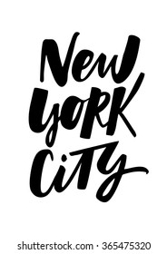 The custom hand lettering poster for your design. Creative typography. Hand drawn greeting card with text New York City. Tourism and travel.