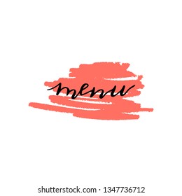 Custom hand  lettering word menu. Handwritten wedding, holiday greeting text on ink grungy blot. Stock vector illustration.  Isolated on white background.