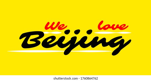 Custom Handmade Calligraphy We love Beijing City Vector Logo for marketing, tourism, travel and events promotion in white font on black background