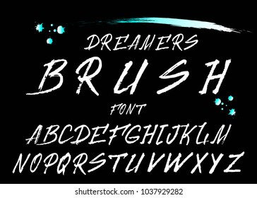 Custom handwritten alphabet. HandMade Typeface 'Dreamers brush'. Original Letters and Numbers. Vintage retro textured hand drawn type with grunge effect. Vector illustration.
