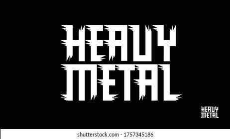 Custom Heavy Metal Logo Font with edgy details and loud character in white, solid type on black background