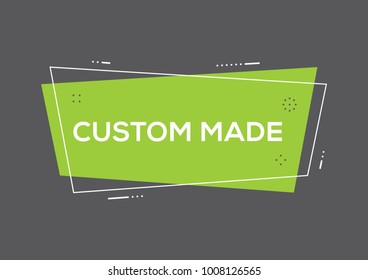 CUSTOM MADE CONCEPT