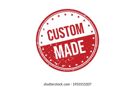 Custom Made Rubber Stamp. Custom Made Grunge Stamp Seal Vector Illustration