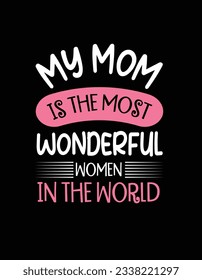 CUSTOM MOTHER'S DAY T SHIRT AND POSTER DESIGN