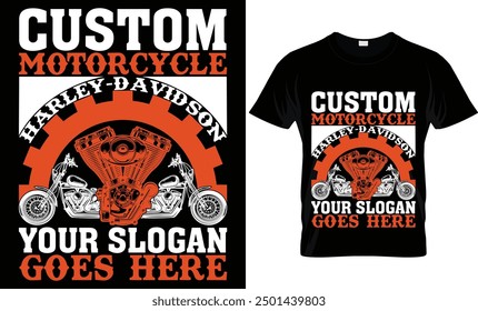 CUSTOM MOTORCYCLE HARLEY-DAVIDSON YOUR SLOGAN GOES HERE 