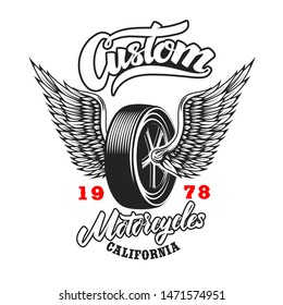 Custom motorcycles. Poster template with winged wheel. Design element for poster, logo, label, sign, badge. Vector illustration