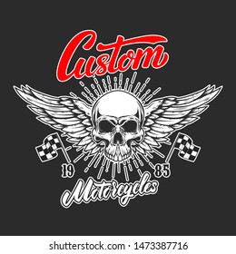 Custom motorcycles .Poster template with winged skull. Design element for poster, flyer, card, banner. Vector illustration