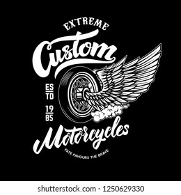 Custom motorcycles. Racer winged wheel. Design element for poster, emblem, t shirt. Vector illustration
