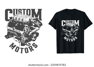 custom motors with vector engine print t-shirt black and white.